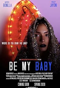 Primary photo for Be My Baby 2020
