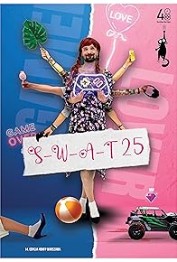 Primary photo for S-W-A-T 25