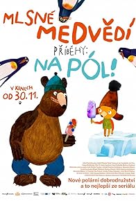 Primary photo for Hungry Bear Tales: To the Pole!