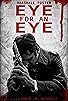 Primary photo for Eye for an Eye Primary photo for Eye for an Eye