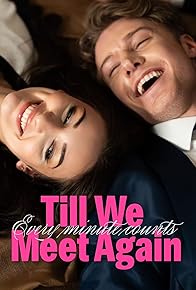 Primary photo for Till We Meet Again Primary photo for Till We Meet Again