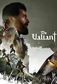 Primary photo for The Valiant
