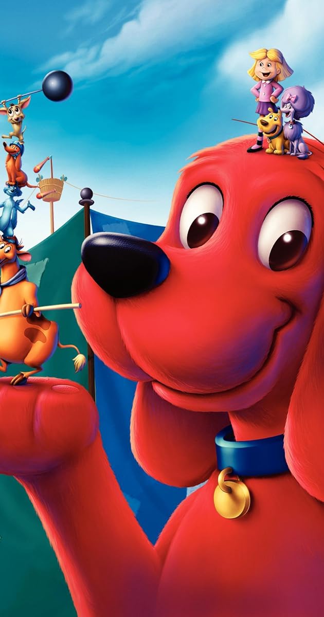 Clifford's Really Big Movie (2004) Clifford's Really Big Movie (2004