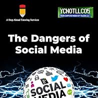Primary photo for The Dangers of Social Media: A Step Ahead Tutoring Services