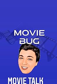 Primary photo for Movie Bug Movie Talk