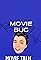 Movie Bug Movie Talk's primary photo