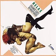 Primary photo for Frankie Goes to Hollywood: Relax (Live Version)