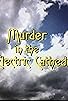 Primary photo for Murder in the Electric Cathedral Primary photo for Murder in the Electric Cathedral