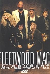 Primary photo for Fleetwood Mac in Concert: Mirage Tour '82 Primary photo for Fleetwood Mac in Concert: Mirage Tour '82