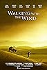 Primary photo for Walking with the Wind Primary photo for Walking with the Wind