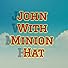 Primary photo for John with minion hat