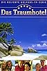 Primary photo for Das Traumhotel Primary photo for Das Traumhotel