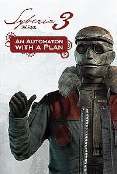 Primary photo for Syberia 3: An Automaton with a Plan Primary photo for Syberia 3: An Automaton with a Plan