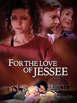 Poster of For the Love of Jessee