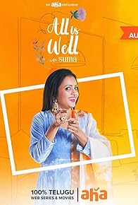 Primary photo for All Is Well with Suma