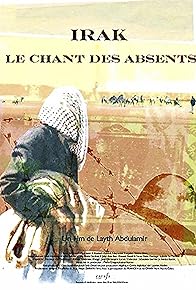 Primary photo for Iraq: The Song of the Missing Men