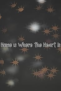 Primary photo for Home is Where the Heart Is