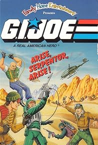 Primary photo for G.I. Joe: Arise, Serpentor, Arise! Primary photo for G.I. Joe: Arise, Serpentor, Arise!