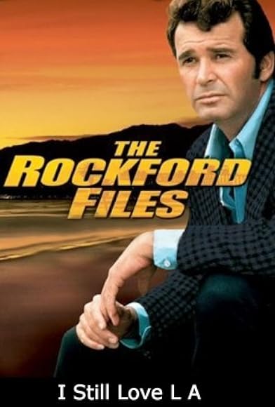 Primary photo for The Rockford Files: I Still Love L.A. Primary photo for The Rockford Files: I Still Love L.A.