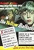 Primary photo for The Yellow Balloon Primary photo for The Yellow Balloon