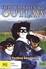 Primary photo for Help! I'm a Teenage Outlaw Primary photo for Help! I'm a Teenage Outlaw