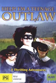 Primary photo for Help! I'm a Teenage Outlaw Primary photo for Help! I'm a Teenage Outlaw