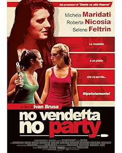 Poster of No vendetta no party