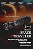 Primary photo for Space Traveler Primary photo for Space Traveler