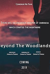 Primary photo for Beyond the Woodlands