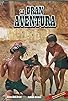 Primary photo for La gran aventura Primary photo for La gran aventura