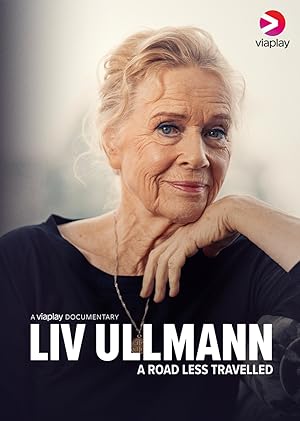 Liv Ullmann: A Road Less Travelled Poster