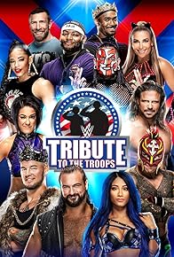 Primary photo for WWE Tribute to the Troops Primary photo for WWE Tribute to the Troops