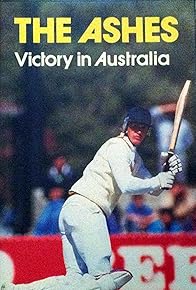 Primary photo for The Ashes: Victory in Australia