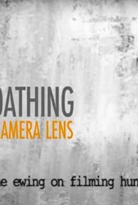 Primary photo for Fear & Loathing Through the Camera Lens