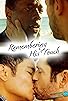 Primary photo for Remembering His Touch