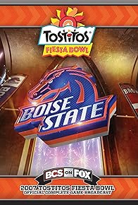 Primary photo for 2007 Tostitos Fiesta Bowl Primary photo for 2007 Tostitos Fiesta Bowl