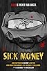 Primary photo for Sick Money
