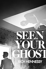 Primary photo for Seen Your Ghost Primary photo for Seen Your Ghost