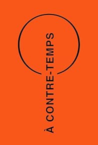 Primary photo for À contre-temps