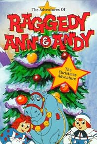 Primary photo for Raggedy's Christmas Adventure Primary photo for Raggedy's Christmas Adventure