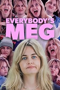Primary photo for Everybody's Meg Primary photo for Everybody's Meg