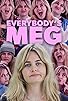 Primary photo for Everybody's Meg Primary photo for Everybody's Meg