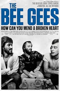 Poster of The Bee Gees: How Can You Mend a Broken Heart