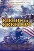 Primary photo for Fields of Freedom Primary photo for Fields of Freedom