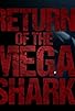 Primary photo for Return of the Mega Shark