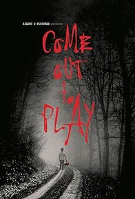 Primary photo for Come Out to Play