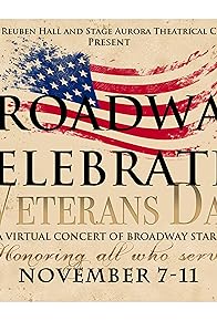 Primary photo for Broadway Celebrates Veterans Day Primary photo for Broadway Celebrates Veterans Day