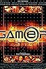 Primary photo for Gamer Primary photo for Gamer
