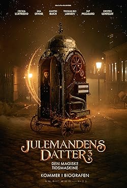 Poster of Julemandens datter 3: Den magiske tidsmaskine