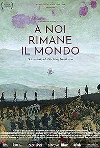 Primary photo for A noi rimane il mondo